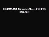 [Read Book] MERCEDES-BENZ The modern SL cars: R107 R129 R230 R231  Read Online
