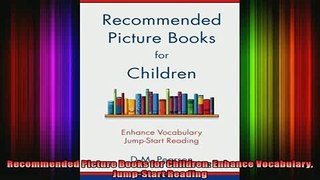 DOWNLOAD FREE Ebooks  Recommended Picture Books for Children Enhance Vocabulary JumpStart Reading Full Ebook Online Free