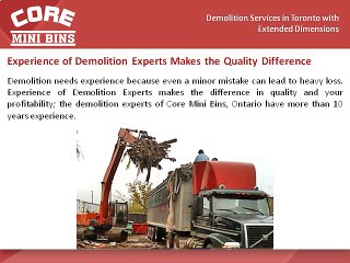 Demolition Services In Toronto With Extended  Dimensions