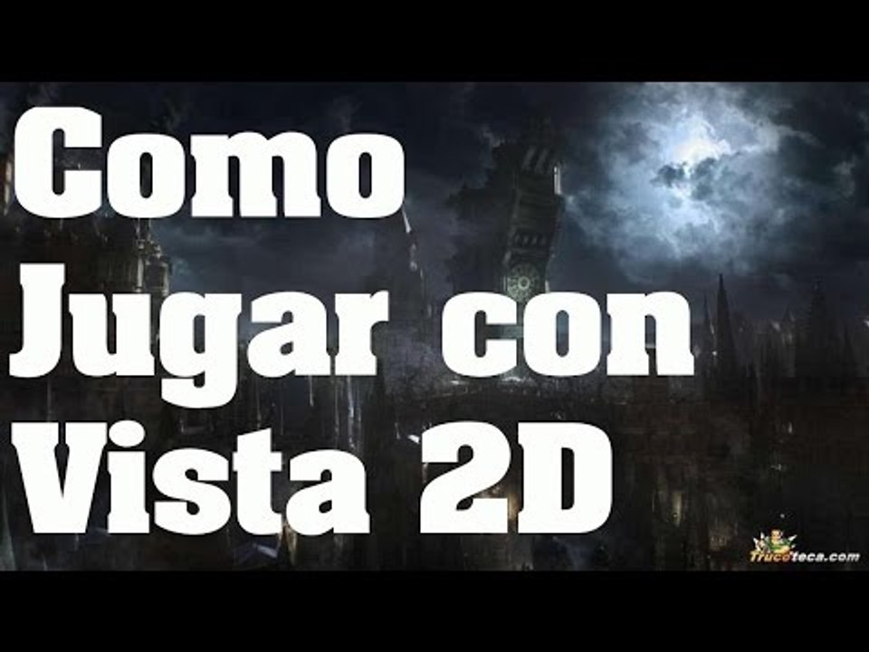 Bloodborne - Truco (Glitch/Bug): Como Jugar con Vista 2D - Trucos
