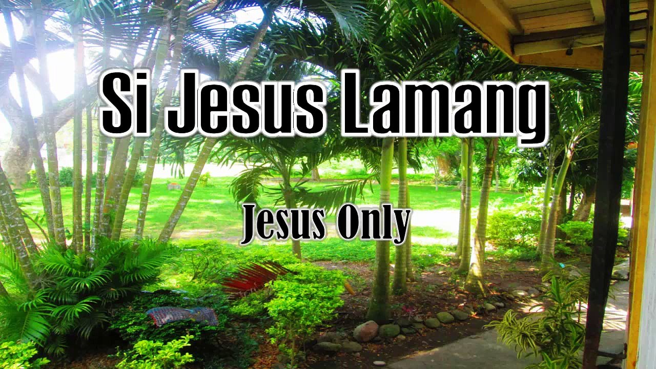 Si Jesus Lamang