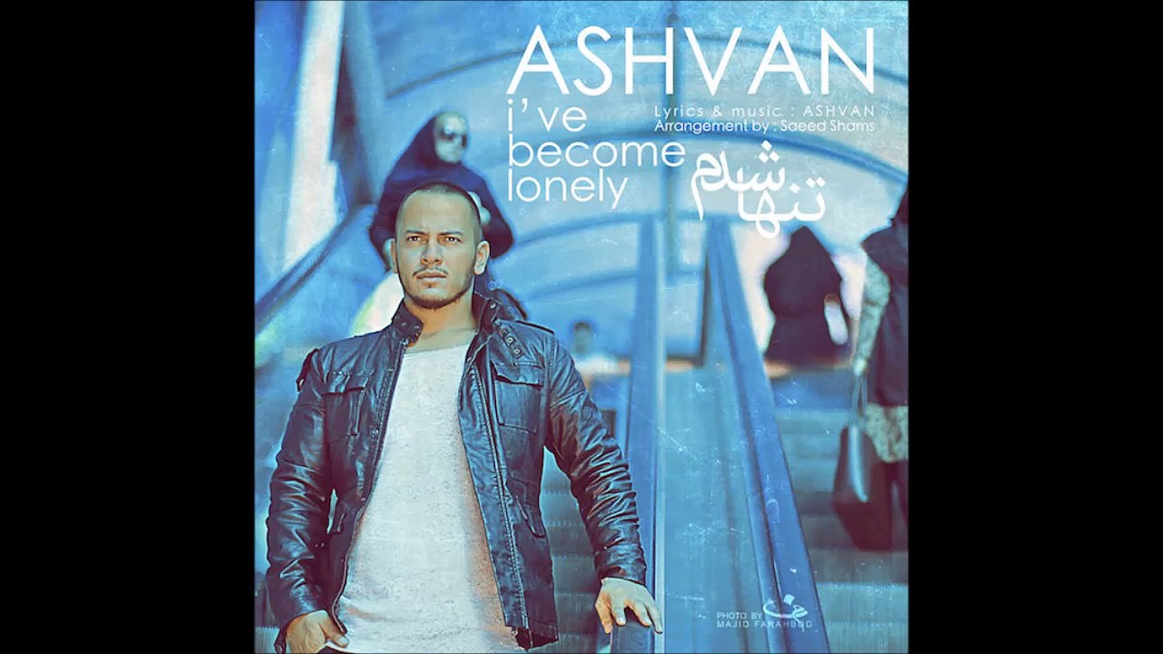 Ashvan - Tanha Shodam