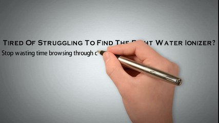 Tired Of Struggling To Find The Right Water Ionizer?