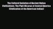 [Read book] The Cultural Evolution of Ancient Nahua Civilizations: The Pipil-Nicarao of Central