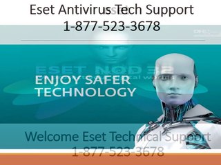 1 877 523 3678 Eset Antivirus Tech Support