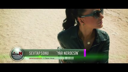 Sevtap Sonu - Yar Nerdesin