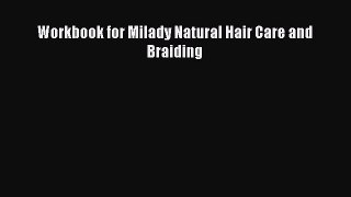 PDF Workbook for Milady Natural Hair Care and Braiding Free Books