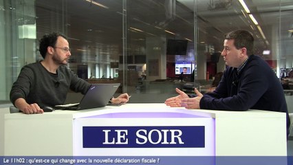 Le 11h02 : qu’est-ce qui change avec la nouvelle déclaration fiscale ?
