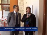 Presentato il progetto alla -Corte dei Monsu-