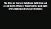[Read book] The Bible on the Lost Dutchman Gold Mine and Jacob Waltz: A Pioneer History of