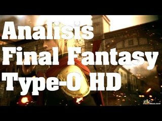 Final Fantasy Type-0 HD - Analisis comentado en Español (PS4)