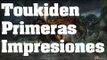 Toukiden Kiwami - Primeras Impresiones: Comentado en Español (PS4)