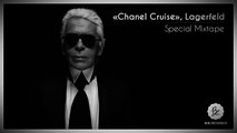 Bon Entendeur, Chanel Cruise, Lagerfeld, Special Mixtape