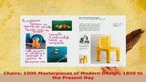 Download  Chairs 1000 Masterpieces of Modern Design 1800 to the Present Day Free Books