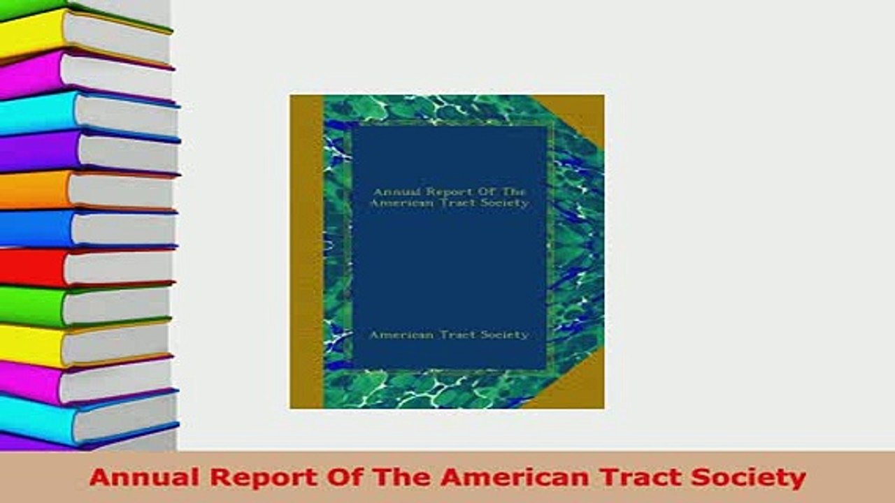 Download  Annual Report Of The American Tract Society Download Full Ebook
