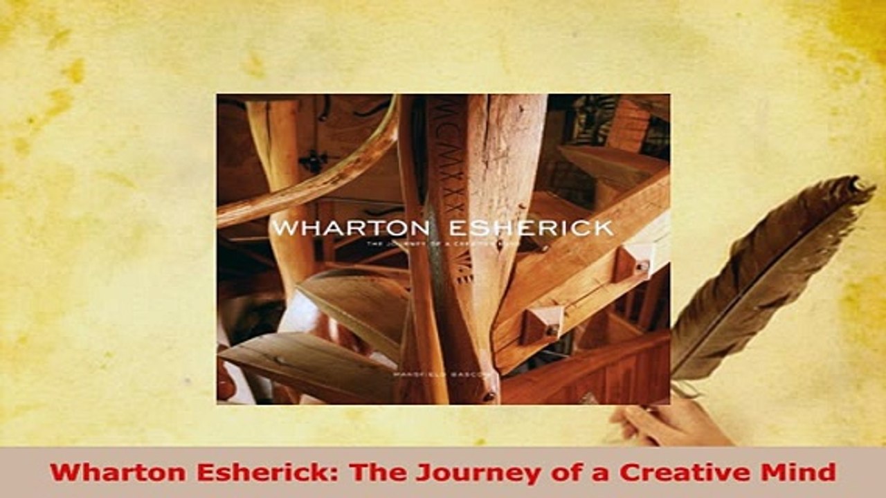 Download  Wharton Esherick The Journey of a Creative Mind PDF Full Ebook