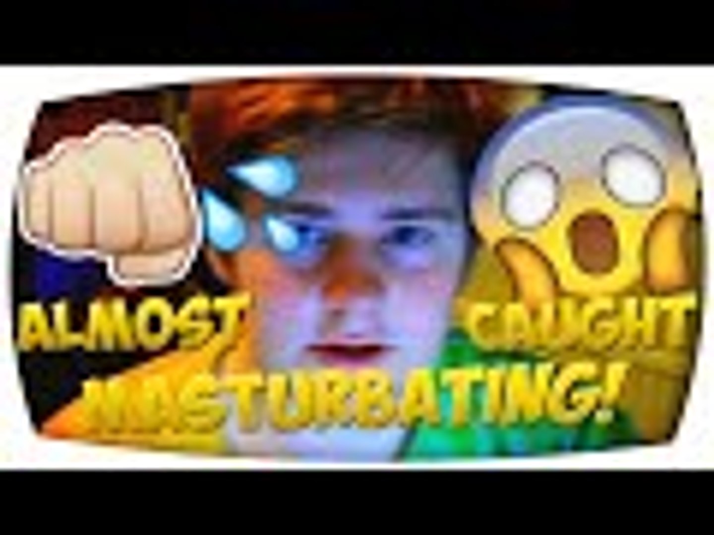 ALMOST CAUGHT MASTURBATING! (Life Story) - video Dailymotion
