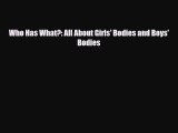 [PDF] Who Has What?: All About Girls' Bodies and Boys' Bodies Download Online