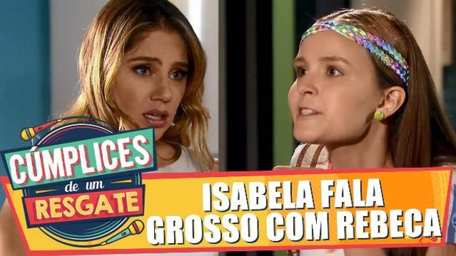 Isabela não gosta da fofoca e é grossa com Rebeca