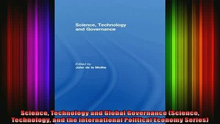 READ Ebooks FREE  Science Technology and Global Governance Science Technology and the International Full Free