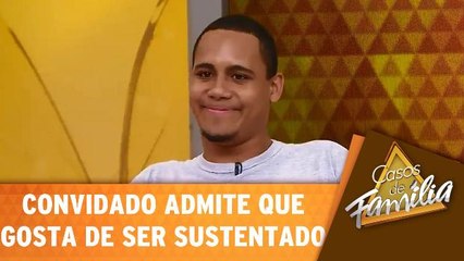 Convidado admite que gosta de depender da mãe