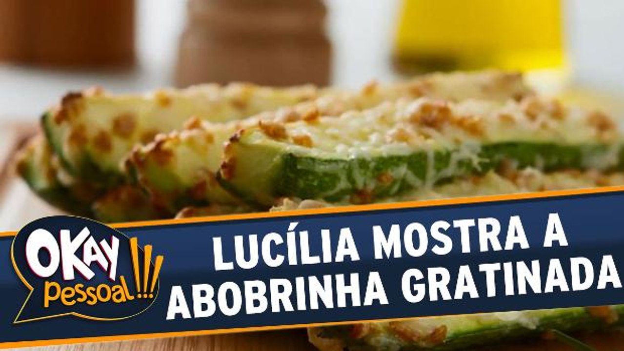 Lucília Diniz ensina a fazer Abobrinha Gratinada