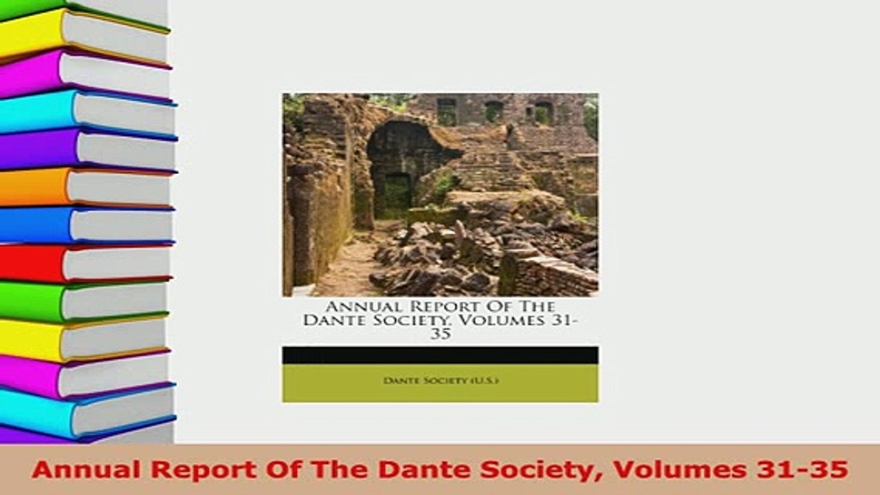 PDF  Annual Report Of The Dante Society Volumes 3135 Read Full Ebook