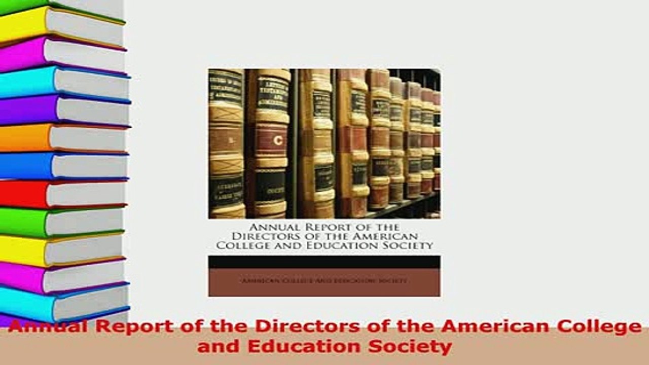 Download  Annual Report of the Directors of the American College and Education Society PDF Full Ebook