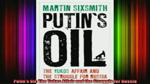 READ book  Putins Oil The Yukos Affair and the Struggle for Russia Online Free