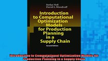 FREE DOWNLOAD  Introduction to Computational Optimization Models for Production Planning in a Supply READ ONLINE