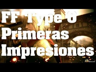 Final Fantasy Type-0 HD - Primeras Impresiones Comentado en Español (PS4)