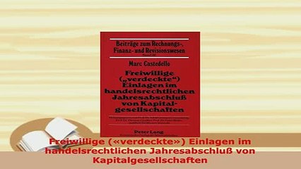 Download  Freiwillige verdeckte Einlagen im handelsrechtlichen Jahresabschluß von  Read Online