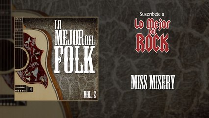 Lo Mejor del Folk - Vol. 2 - Miss Misery (Early Version)