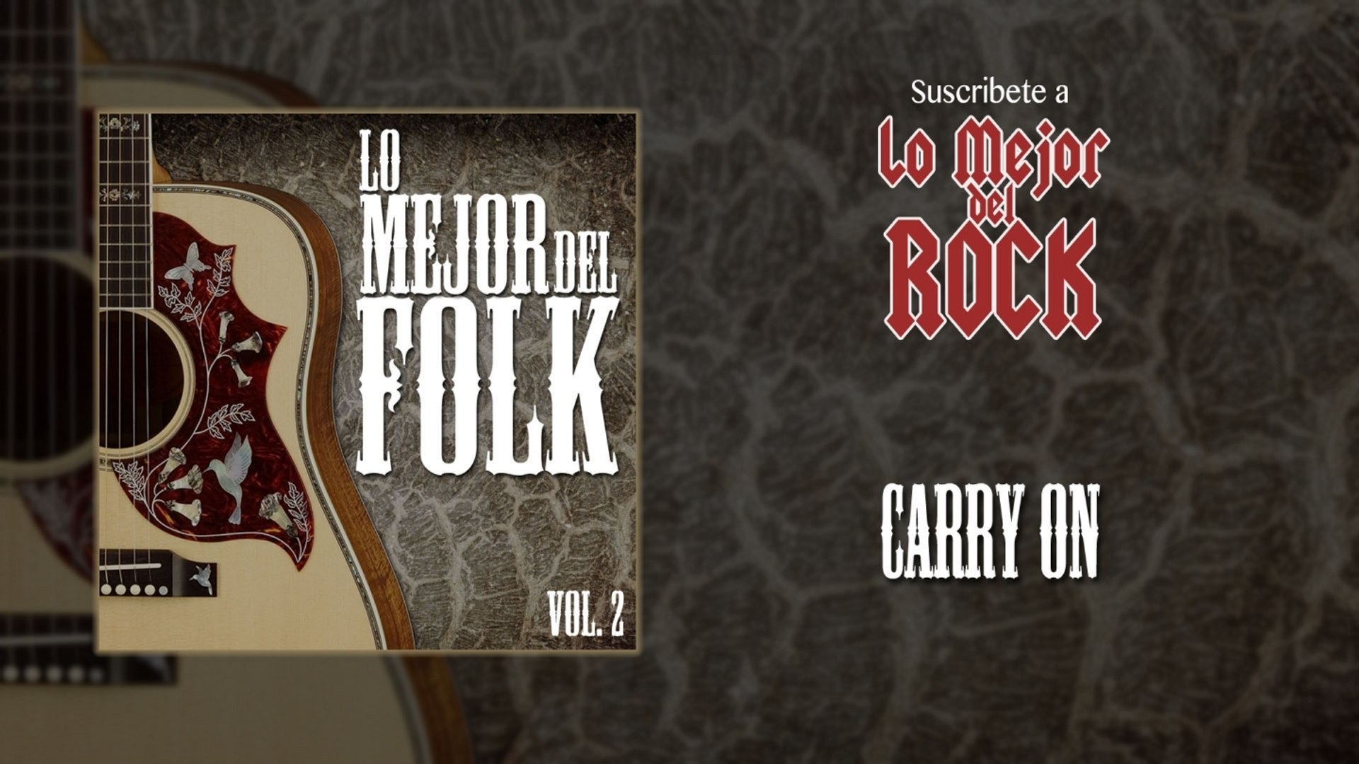 ⁣Lo Mejor del Folk - Vol. 2 - Carry On