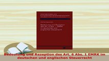 PDF  Bedeutung und Rezeption des Art 6 Abs 1 EMRK im deutschen und englischen Steuerrecht  Read Online