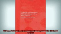 FREE DOWNLOAD  Chinese Enterprise Transnationalism and Identity Chinese Worlds  DOWNLOAD ONLINE