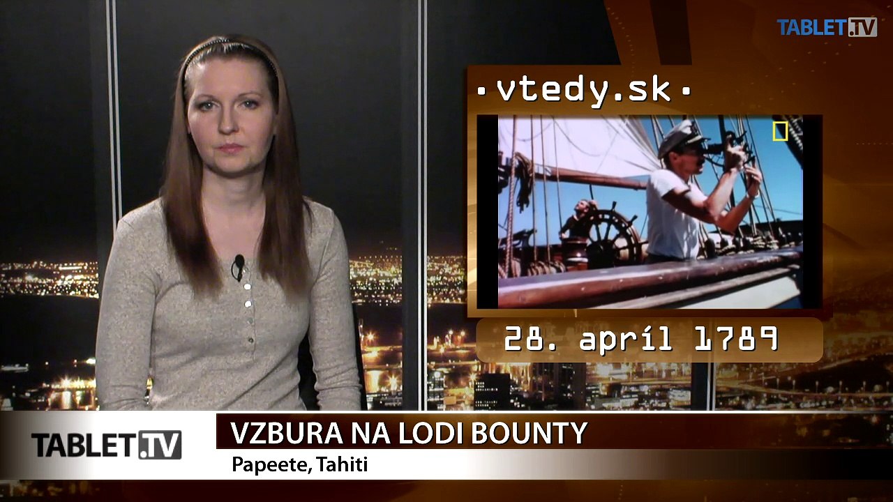 Stalo sa VTEDY: Vzbura na lodi Bounty a prvý vesmírny turista