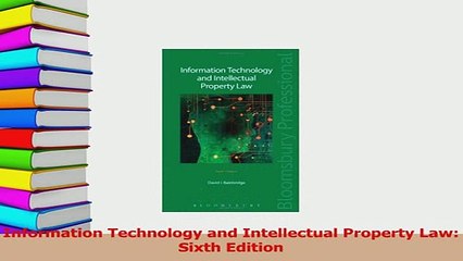 PDF  Information Technology and Intellectual Property Law Sixth Edition Read Full Ebook