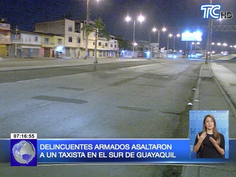 Delincuentes armados asaltaron a un taxista en el sur de Guayaquil
