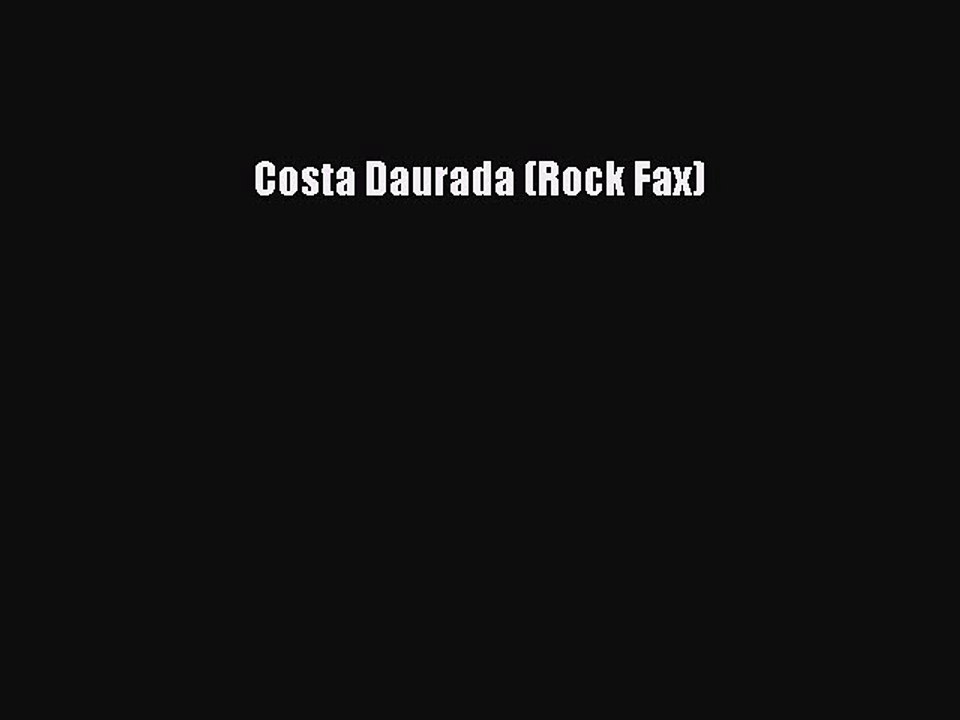 Download Costa Daurada (Rock Fax) Ebook Free