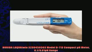 best produk   HORIBA LAQUAtwin 3200456563 Model B713 Compact pH Meter 01001pH Range