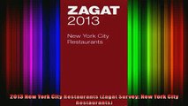READ Ebooks FREE  2013 New York City Restaurants Zagat Survey New York City Restaurants Full Free