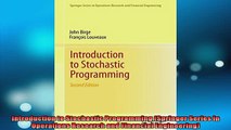 FREE DOWNLOAD  Introduction to Stochastic Programming Springer Series in Operations Research and READ ONLINE