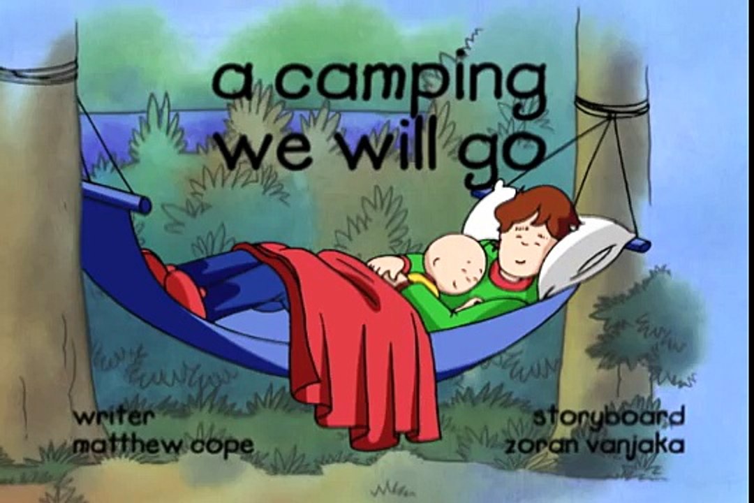 Ruca (Caillou) en Castellano - El Cofre Del Tesoro/Nos Vamos De Camping/Los Palillos (S02E02)