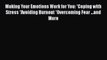 [Read book] Making Your Emotions Work for You: *Coping with Stress *Avoiding Burnout *Overcoming