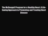 [Read book] The McDougall Program for a Healthy Heart: A Life-Saving Approach to Preventing