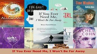 PDF  If You Ever Need Me I Wont Be Far Away Download Online
