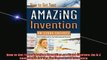 FREE EBOOK ONLINE  How to Get Your Amazing Invention on Store Shelves An AZ Guidebook for the Undiscovered Full Free