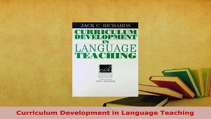 PDF  Curriculum Development in Language Teaching Read Online