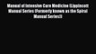 Read Manual of Intensive Care Medicine (Lippincott Manual Series (Formerly known as the Spiral